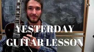 Learn Yesterday by Paul McCartney - Beatles Guitar Lesson