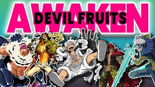 Devil Fruit တွေက ဘယ်လို AWAKEN ဖြစ်တာလဲ | Devil Fruit Awakening EXPLAINED