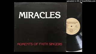 Moments Of Faith Singers - Look Up