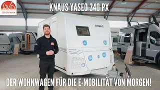 Der KNAUS YASEO | Der erste Caravan für E-Mobilität