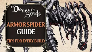 Armor Spider Beginner Guide: Demon's Souls Remake Armor Spider Boss Fight Guide for Beginners