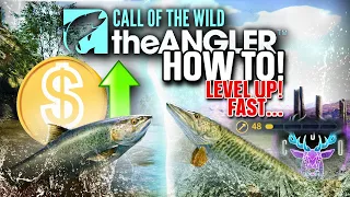 HOW TO Level UP QUICKER On The Angler EVERYTHING You Need To Know | Call of the wild the angler