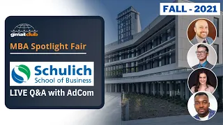 Schulich Adcom Q&A | Schulich MBA Admissions | #MBA Spotlight #BSchool Fair Nov 2021