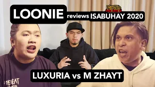 LOONIE | BREAK IT DOWN: Rap Battle Review E274 | ISABUHAY 2020: LUXURIA vs M ZHAYT