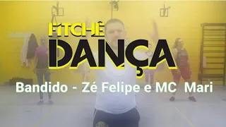 Bandido - Zé Felipe e MC Mari | Dança Fitness - Ritmos