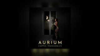 Aurium - Loppuu todellisuus