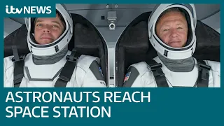 Astronauts dock at space station after 19-hour journey | ITV News