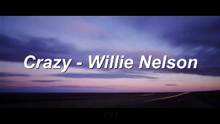 Willie Nelson - Crazy // Spanish Lyrics