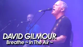 PINK FLOYD : DAVID GILMOUR 『Breathe (In The Air)』at The Royal Albert Hall