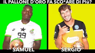 Chi è il PALLONE D’ORO più FORTE? Samuel VS Sergio Cruz - INTERVISTA DOPPIA