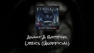 Ice Nine Kills - Assault & Batteries - Lyrics (Unofficial)