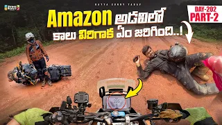 I broke my leg 🦵Amazon forest 🇧🇷 | WORLD RIDE DAY 202 P2 | Bayya Sunny Yadav