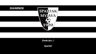 Himno del Spartak Myjava (Hymna Spartak Myjava)