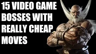 15 Video Game Bosses That Can KILL You With Their CHEAP Moves