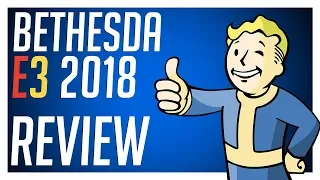 Bethesda E3 2018 Review & Summary