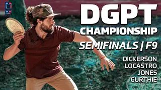 2020 DISC GOLF PRO TOUR CHAMPIONSHIP | SEMIS, F9 | Dickerson, Locastro, Jones, Gurthie | GATEKEEPER