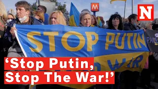 Russia Invading Ukraine Sparks Protests Across The World: ‘Stop Putin’