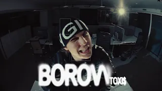 Toxi$ - BOROVV