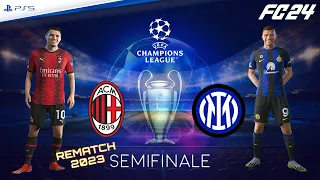 Milan - Inter ⚽️ Champions League 2023 Semi-final [Rematch] FC 24
