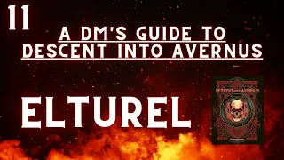 A DM's Guide to Descent Into Avernus | Elturel