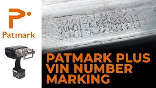 VIN Number Marking with Patmark Plus + Magnetic foot. For Vehicle, Trailer, Caravan Manufacturing