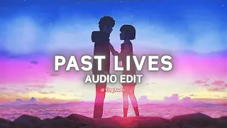 Past Lives - Sapientdream [Audio Edit]