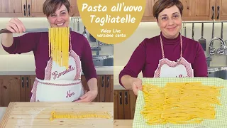 PASTA FRESCA ALL'UOVO - TAGLIATELLE FATTE IN CASA  Ricetta Facile in Diretta (Versione Corta)