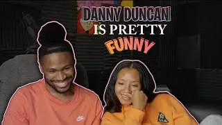 Reacting to Danny Duncan for the First TIME !!