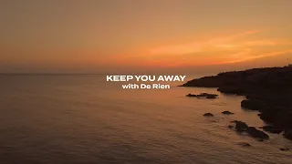 Luca - Keep You Away (with De Rien) [Lyrics]