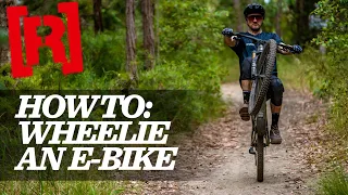 How to Wheelie an e-MTB like a pro!