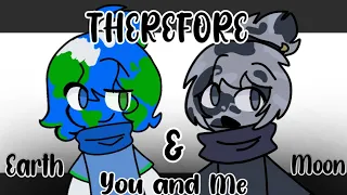 Therefore You and Me || @SolarBalls  || Fan Animation meme || •Addii• ||