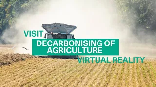 360° Tour – Decarbonisation of Agriculture