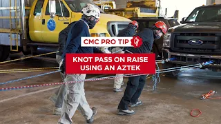 How to Pass a Knot on a Raise Through the CLUTCH Using an AZTEK | CMC Pro Tip