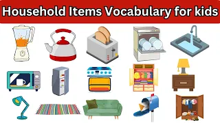 Household items vocabulary for kids | Improve vocabulary | english learning video|#educationalvideos