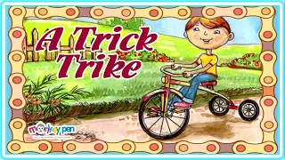 🌀 A TRICK TRIKE 😎 | Graded Reader 🔊 Pre-school-Grade-schooler