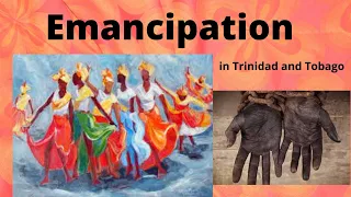 Emancipation in Trinidad and Tobago