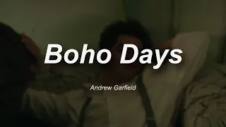 Boho Days [from tick, tick...Boom!]  (lyrics)