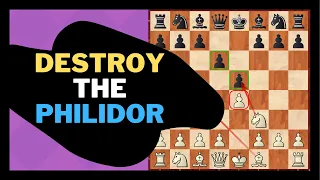 How to BEAT the Philidor Defense