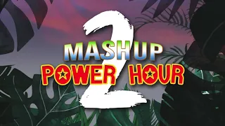 Mashup Power Hour 2 (Trailer)