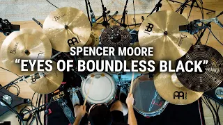 Meinl Cymbals - Spencer Moore - "Eyes of Boundless Black" by Inferi