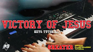 Victory Of Jesus | Official Planetshakers Keyboard Tutorial | GREATER