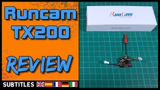 RUNCAM TX200 - VTX Review