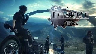 Final Fantasy XV Часть 15 Трон (Финал)