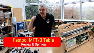 Festool MFT 3 Table Review - Is it Worth the Money?