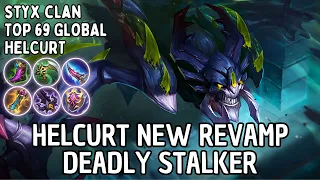 Helcurt New Revamp, Deadly Stalker | Top 69 Global Helcurt [Styx Clan] | Mobile Legends Gameplay