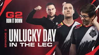 G2 Run It Down With Perkz and Mikyx | Unlucky Day In The LEC