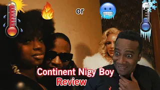 Continent Nigy Boy: Review Reaction