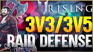 V Rising BACK TO BACK Raid Defenses!