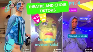 musical tiktoks for theatre and choir kids (PT. 4)