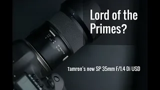 The Tamron SP 35mm F/1.4 Di USD: As good as they say?